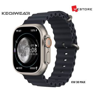 KEQIWEAR SMART WATCH KW 30 MAX 7 PLUS 1
