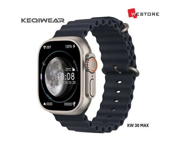 KEQIWEAR SMART WATCH KW 30 MAX 7 PLUS 1